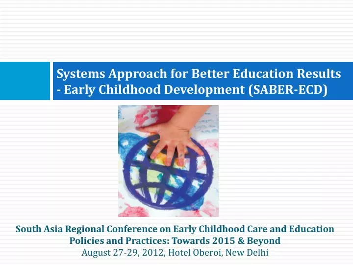 systems approach for better education results early childhood development saber ecd