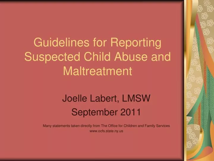 guidelines for reporting suspected child abuse and maltreatment