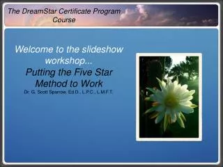 The DreamStar Certificate Program Course