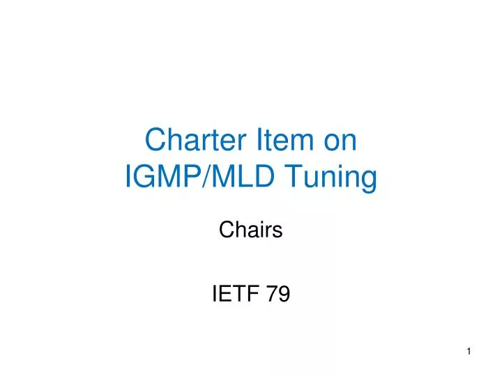 charter item on igmp mld tuning