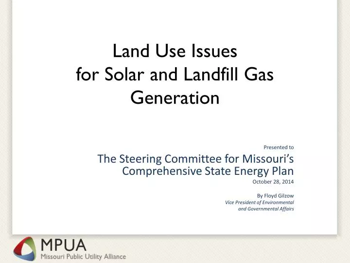 land use issues for solar and landfill gas generation