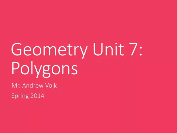 geometry unit 7 polygons