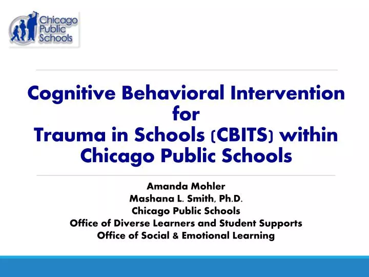 cognitive behavioral intervention for trauma in schools cbits within chicago public schools