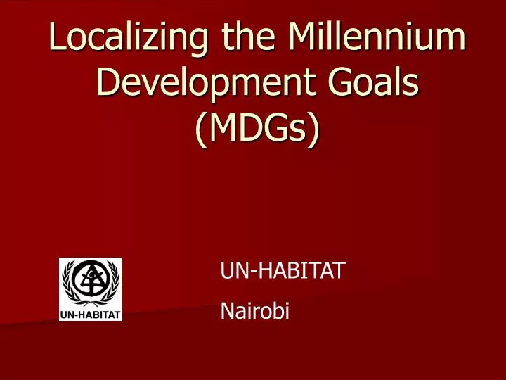 localizing the millennium development goals mdgs