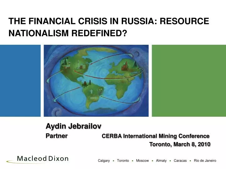 the financial crisis in russia resource nationalism redefined