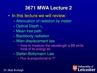 3671 MWA Lecture 2