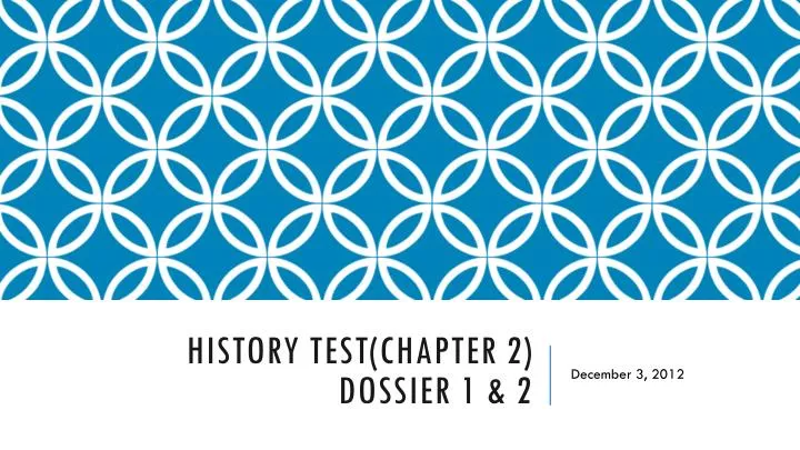 history test chapter 2 dossier 1 2