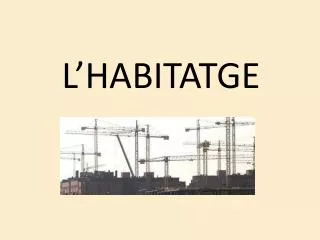 l habitatge