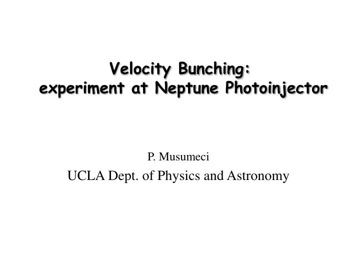 velocity bunching experiment at neptune photoinjector