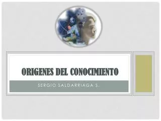 origenes del conocimiento