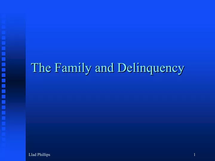 the family and delinquency