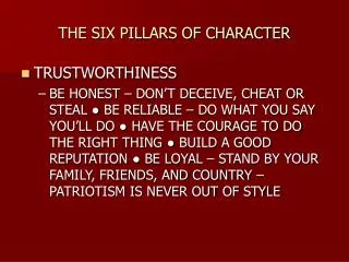 THE SIX PILLARS OF CHARACTER