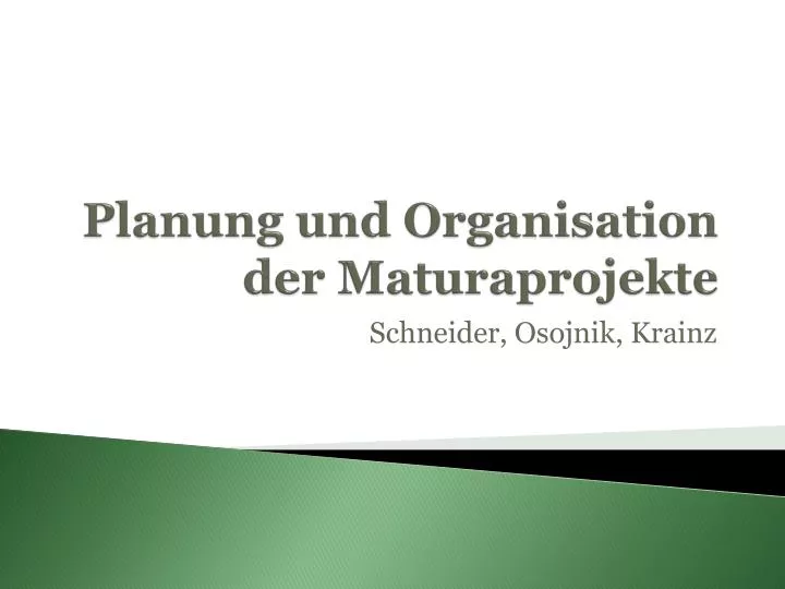 planung und organisation der maturaprojekte