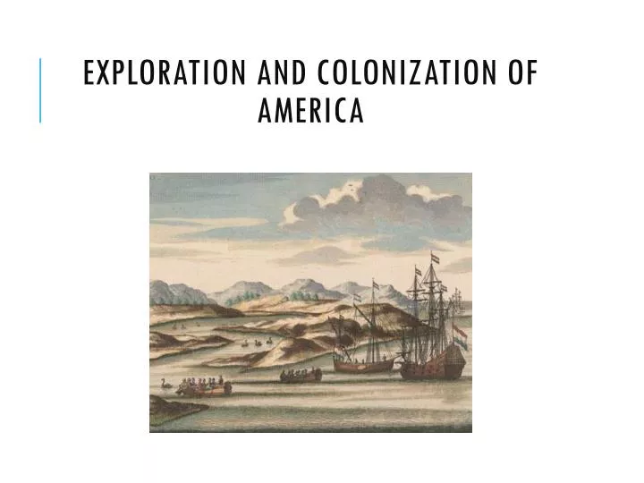 exploration and colonization of america