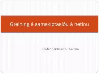 greining samskiptas u netinu