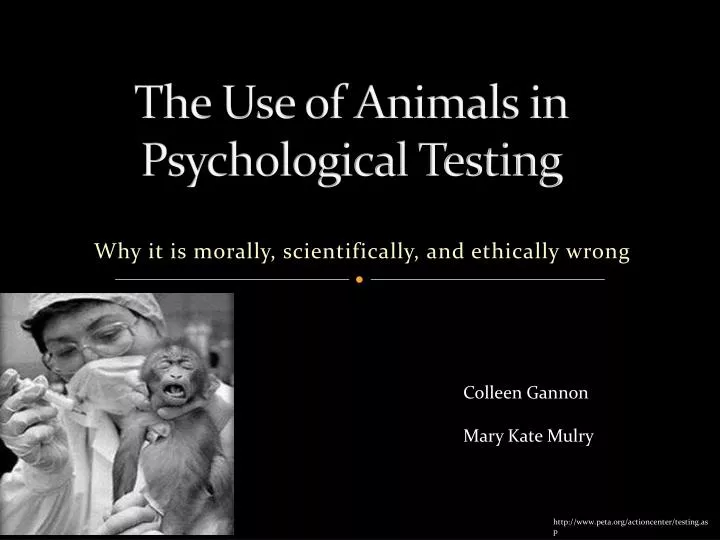 the use of animals in psychological testing