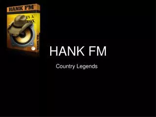 HANK FM