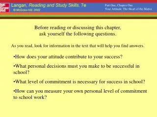 Before reading or discussing this chapter, ask yourself the following questions.