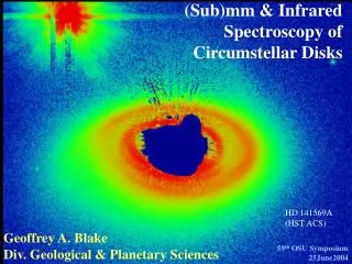 (Sub)mm &amp; Infrared Spectroscopy of Circumstellar Disks