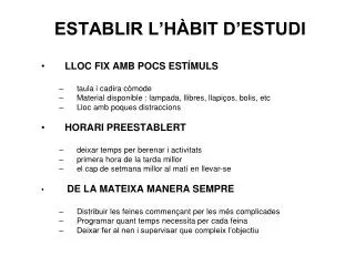 establir l h bit d estudi