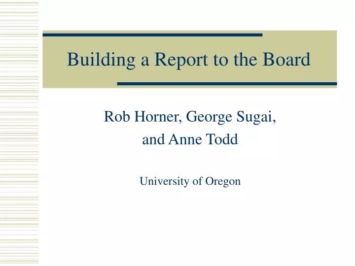 building a report to the board