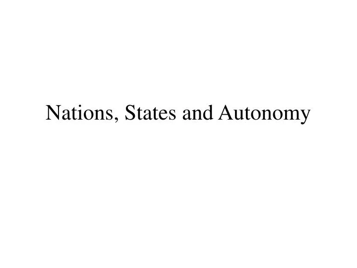 nations states and autonomy