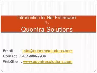 Introduction to DotNet FrameWork by QuontraSolutions