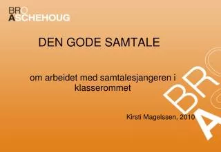 den gode samtale