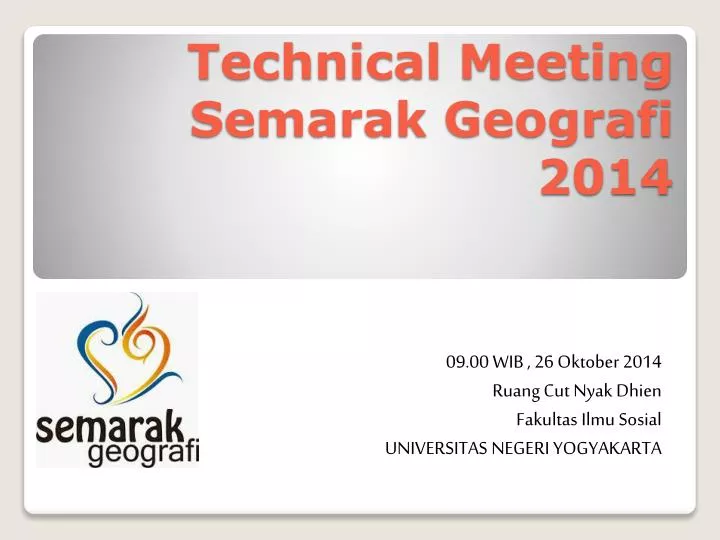 technical meeting semarak geografi 2014