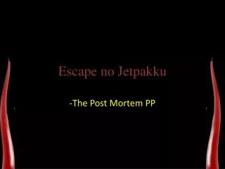 escape no jetpakku