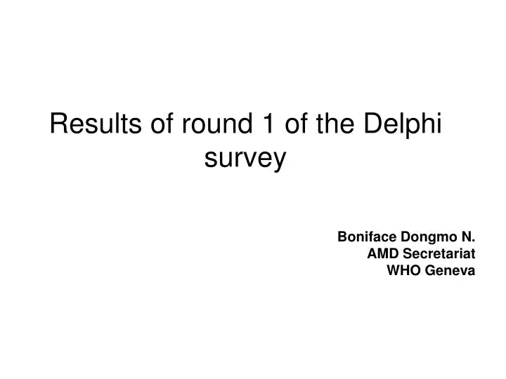 results of round 1 of the delphi survey