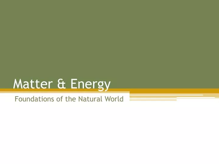 matter energy