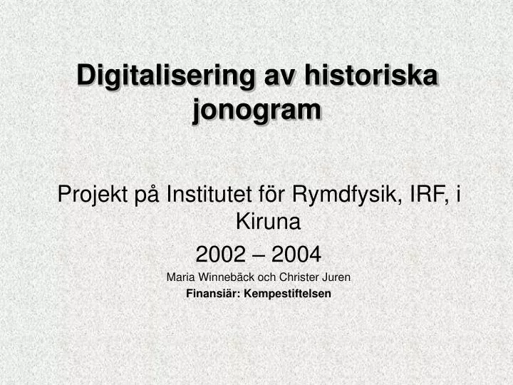 digitalisering av historiska jonogram