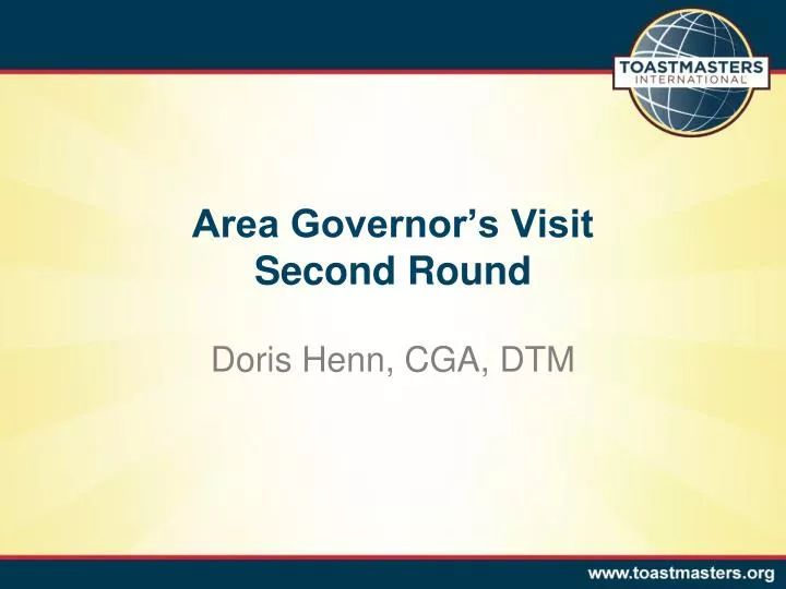 area governor s visit second round
