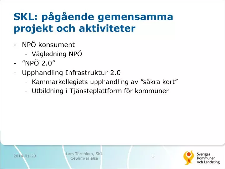 skl p g ende gemensamma projekt och aktiviteter