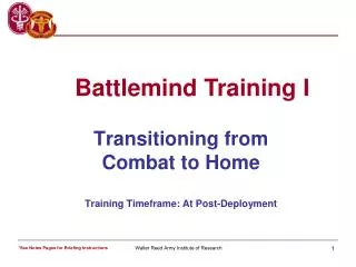 Transitioning from Combat to Home Training Timeframe: At Post-Deployment