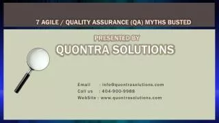 7 Agile / Quality Assurance (QA) Myths Busted by Quontra