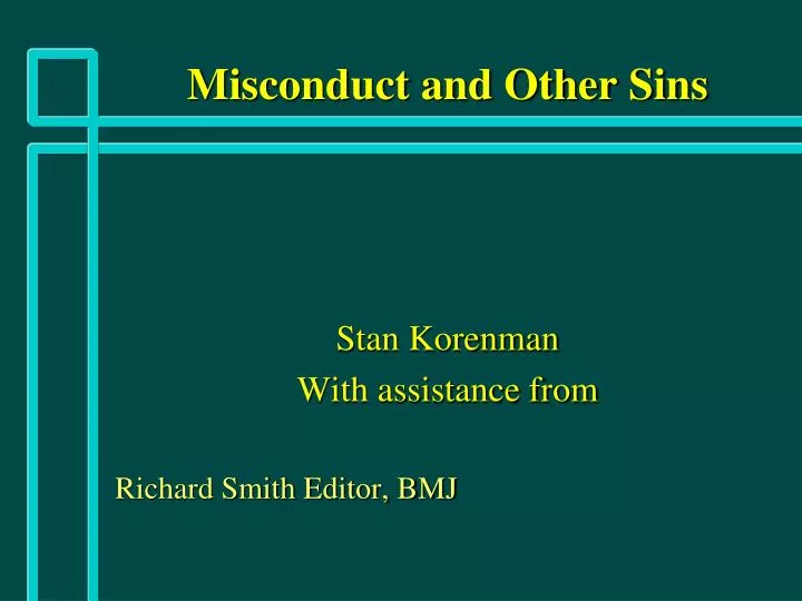 misconduct and other sins