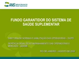 fundo garantidor do sistema de sa de suplementar
