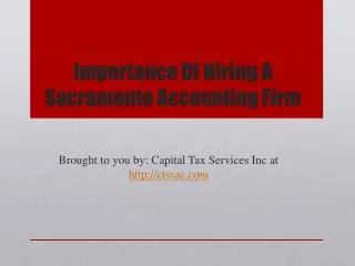 Importance Of Hiring A Sacramento Accounting Firm