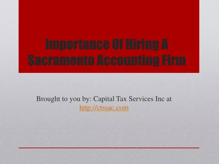 importance of hiring a sacramento accounting firm