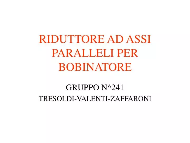 riduttore ad assi paralleli per bobinatore