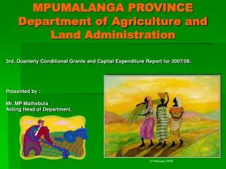 MPUMALANGA PROVINCE Department of Agriculture and Land Administration