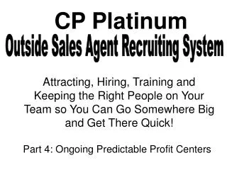 Outside Sales Agent Recruiting System