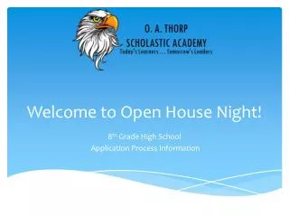 Welcome to Open House Night!