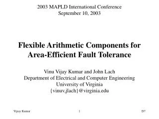Flexible Arithmetic Components for Area-Efficient Fault Tolerance