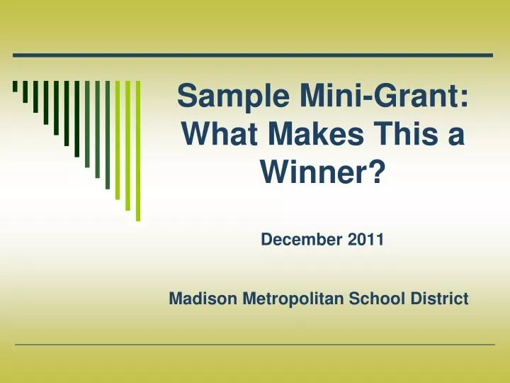 sample mini grant what makes this a winner december 2011