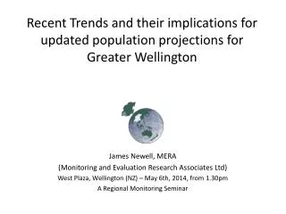Recent Trends and their implications for updated population projections for Greater Wellington