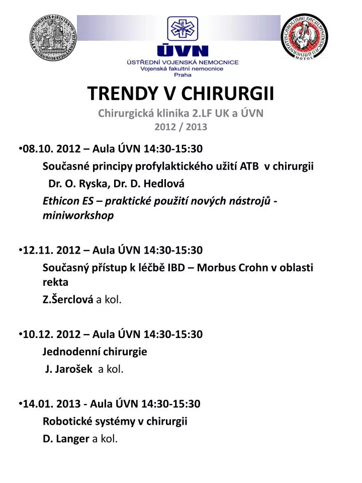 trendy v chirurgii chirurgick klinika 2 lf uk a vn 2012 2013