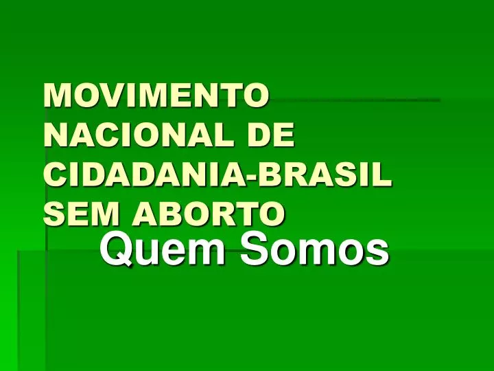 movimento nacional de cidadania brasil sem aborto